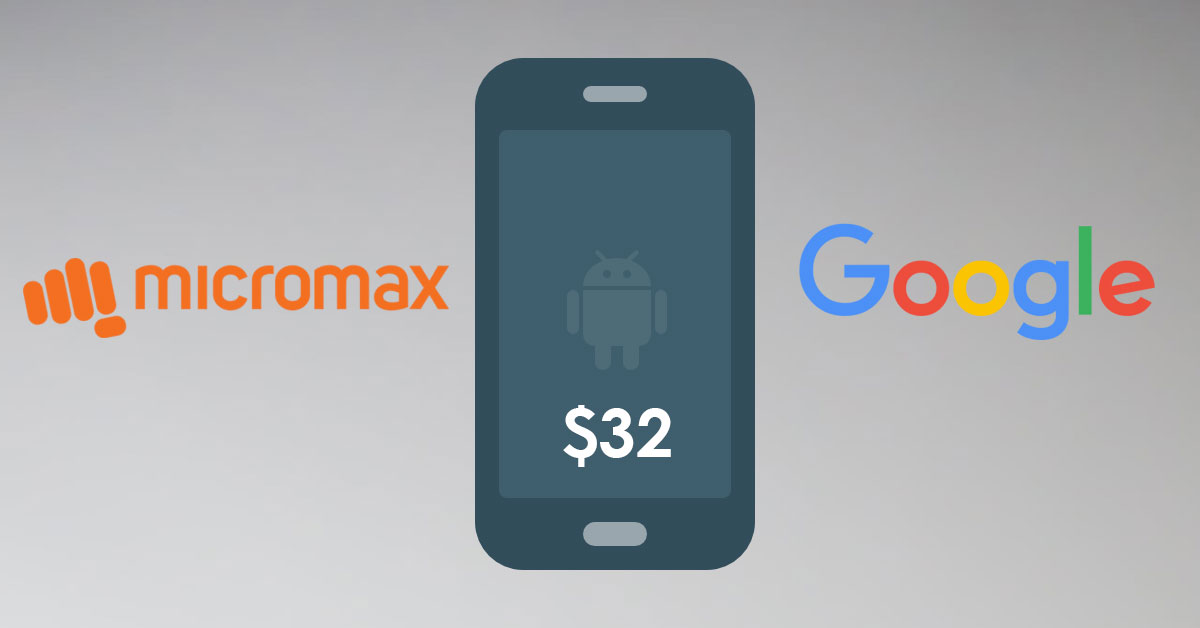 Micromax and Google Introduce $32 Android Go Smartphone