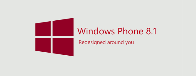 Windows Phone 8.1 Unveiled With Major New Features