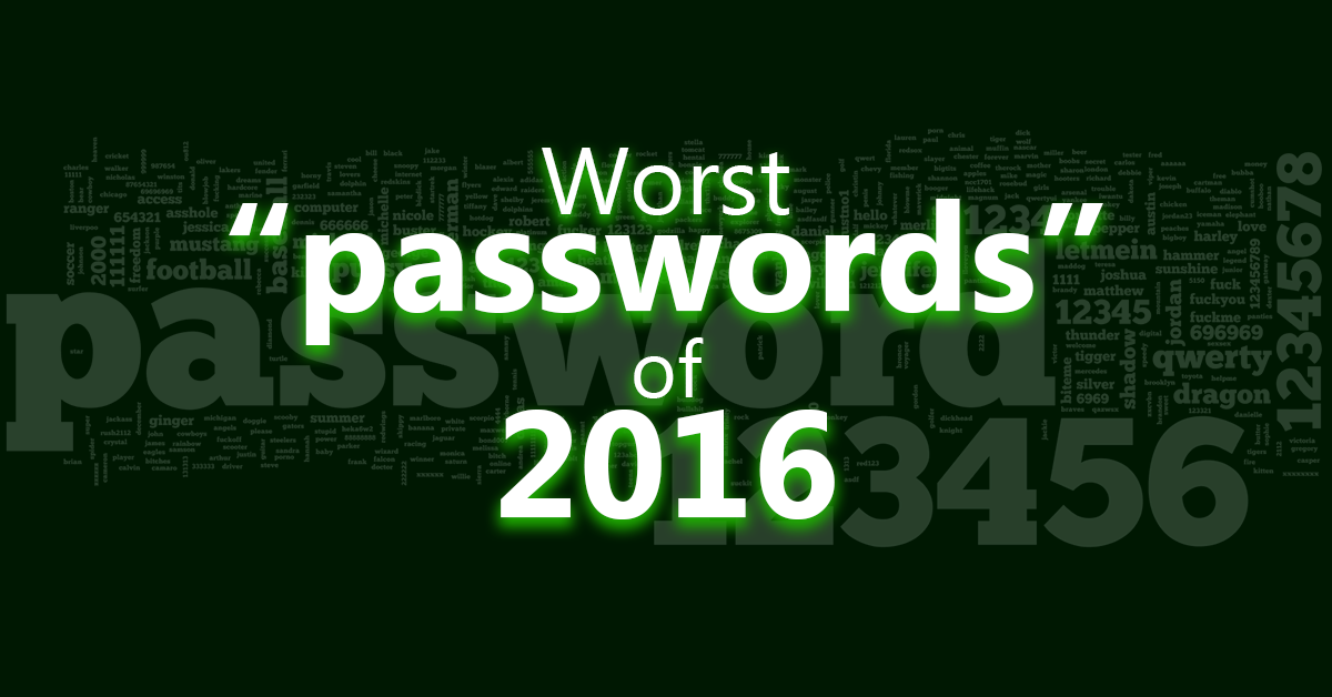 2016's Most Common Weak Passwords and How to Create Stronger Ones